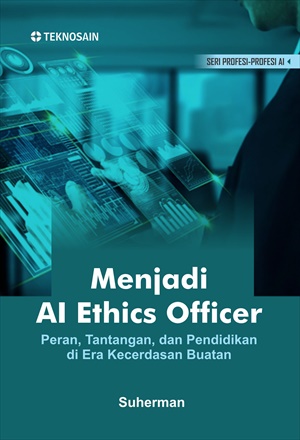 Sampul buku Menjadi AI Ethics Officer...